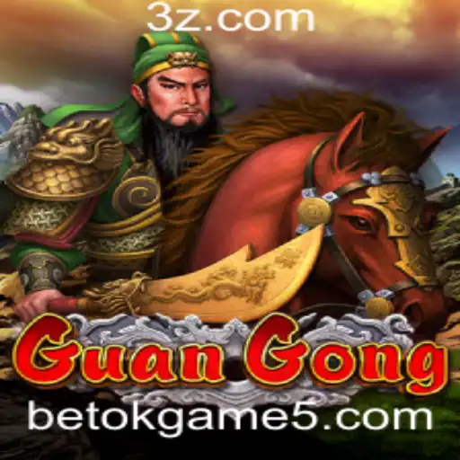 Explorando o Fascinante Mundo de GuanGong em betokgame.com